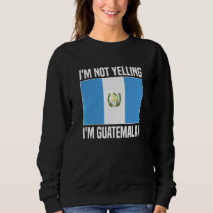 Camiseta Não Estou Gritando Sou Guatemalteco Bandeira da Gu