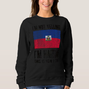 Camiseta Não estou gritando, sou haitiano, bandeira haitian