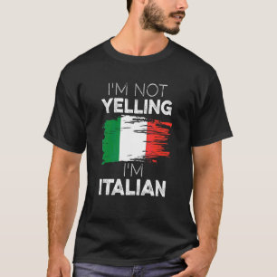 Camiseta Não estou gritando, sou italiano, mulher