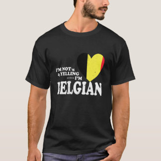 Camiseta Não Estou Gritando Sou Souvenir da Bandeira Belga 