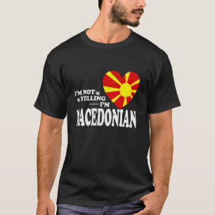 Camiseta Não Estou Gritando Souvenir da Bandeira da Macedôn