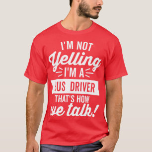 Camiseta Não Estou Gritando Um Texto Branco Do Driver De Ba