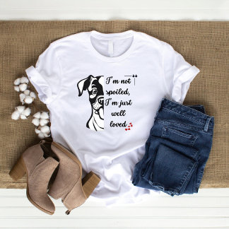 Camiseta Não estou mimado, sou muito amado, cachorro engraç