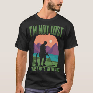 Camiseta Não Estou Perdido Caça-Tesouro Detectorista Detect