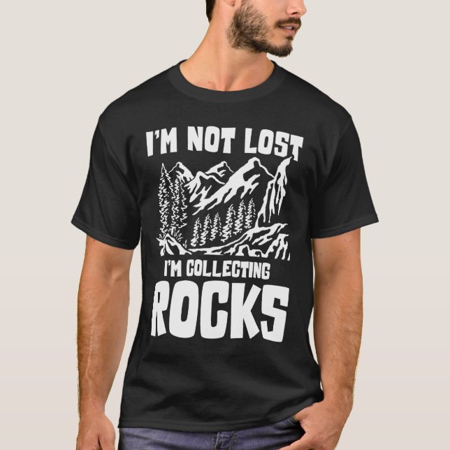 Camiseta Não estou perdido, estou coletando rochas (Frente)
