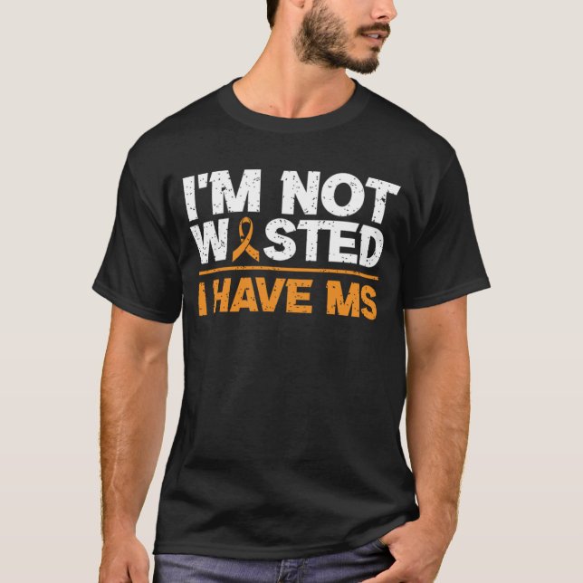 Camiseta Não estou perdidos, a MS tem esclerose múltipla (Frente)