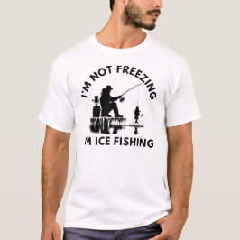 Camiseta Não estou pescando, estou pescando gelo | Pesca Do