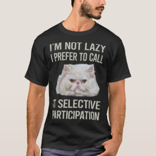 Camiseta Não Estou Preguiçoso Gato Persa 27