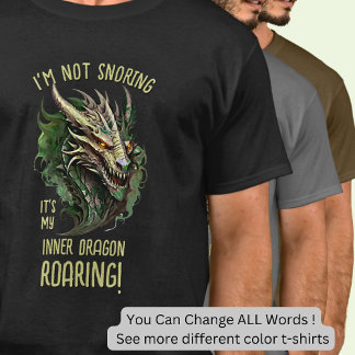 Camiseta Não estou roncando. É o meu Dragão Interior!