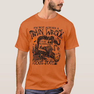 Camiseta Não Estou Sempre uma Ruína Divertida Equipe de Hal