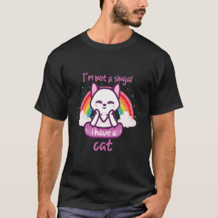 Camiseta não estou sozinho eu tenho um gato arco-íris