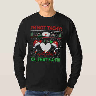 Camiseta Não Estou Taquicárdico Ok Isso É Uma Fibra Enferme