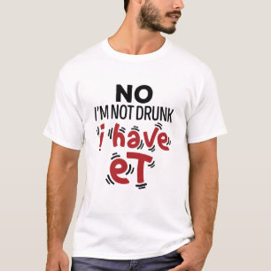 Camiseta Não, eu não sou Bebado que eu já