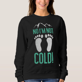 Camiseta Não, Eu Não Sou Frio, Terrenos Descalços 1