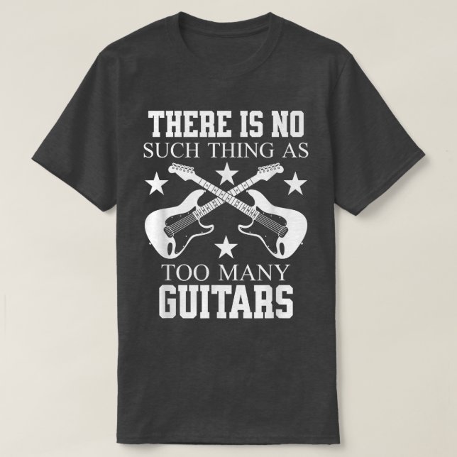 CAMISETA NÃO EXISTE NENHUMA COISA COMO DEMASIADO GUITARS 29 (Frente do Design)