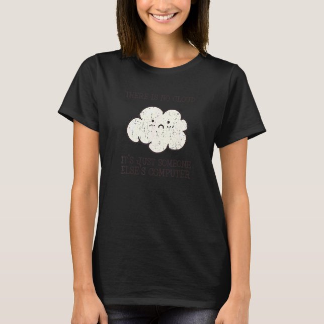 Camiseta Não Existe Nuvem É Só Computador de Outrem (Frente)