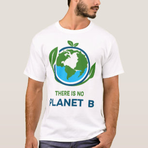 Camiseta Não Existe Planeta B