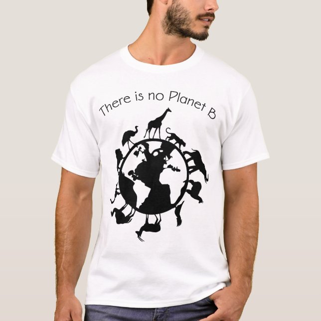 Camiseta Não existe planeta B Direitos dos Animais Dia da T (Frente)