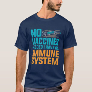 Camiseta Não Existem Vacinas Sistema Imunitário Anti-Vax