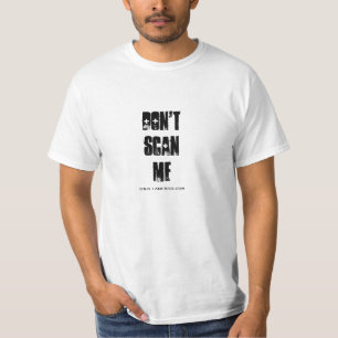 CAMISETA NÃO FAÇA A VARREDURA DE ME