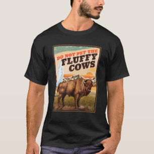Camiseta Não Faça Carinho Nos Bisontes Bufalinhos  2