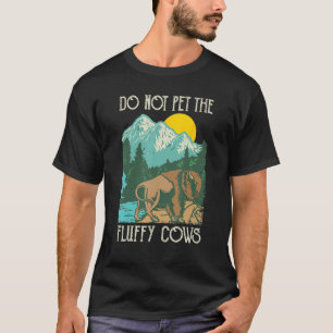 Camiseta Não Faça Carinho Nos Bois Fofos - Amante de Búfalo