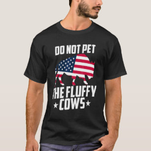 Camiseta Não Faça Carinho Nos Bois Peludos Bisonte Yellowst