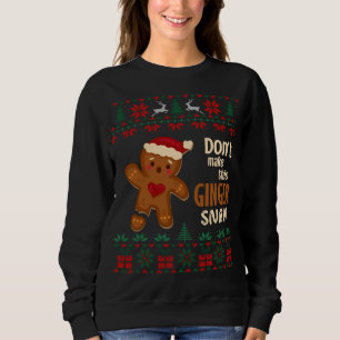 Camiseta Não faça com que este Ginger Snap Redhead seja um 