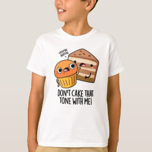 Camiseta Não faça esse tom comigo, um trocadilho engraçado
