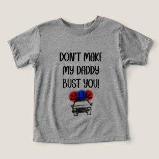 Camiseta Não faça meu Pai te prender seu macacão