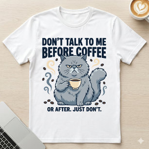 Camiseta Não Fale Antes do Café ou Depois do Gato Mal-Humor