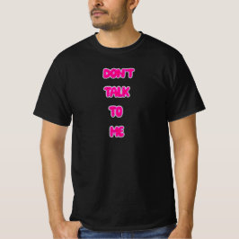 Camiseta Não fale comigo