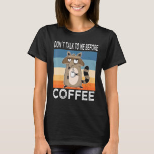 Camiseta Não Fale Comigo Antes Do Café Raccoon Coffee Mug R