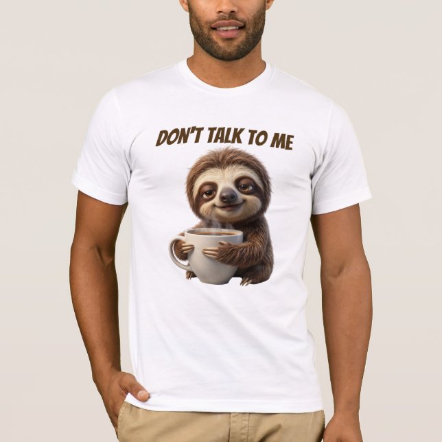 Camiseta Não Fale Comigo Café Preguiça (Frente)