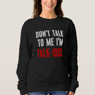 Camiseta Não fale comigo, estou doente
