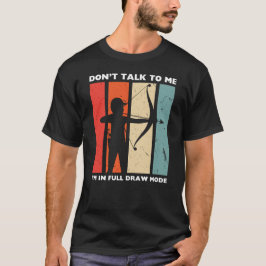 Camiseta Não Fale Comigo Estou no Modo de Mira Total | Arqu