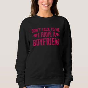 Camiseta Não Fale Comigo Eu Tenho Um Namorado 3