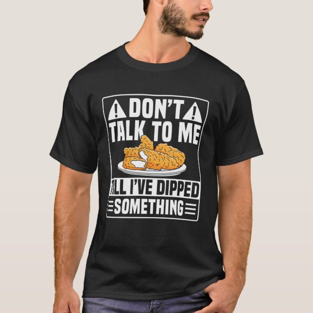 Camiseta Não Fale Comigo Frango Tenders (Frente)