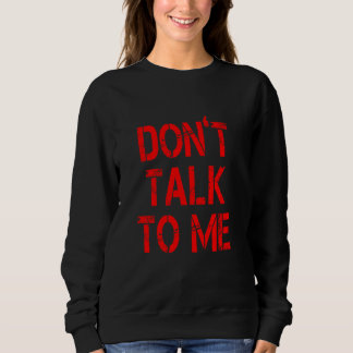 Camiseta Não fale comigo - Inscrição Vermelha