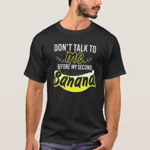 Camiseta Não Fale Duas Bananas Banana Veganos