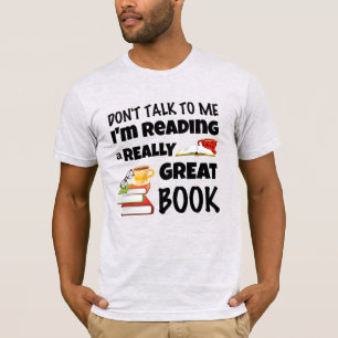 Camiseta Não fale que estou lendo um livro realmente Excele