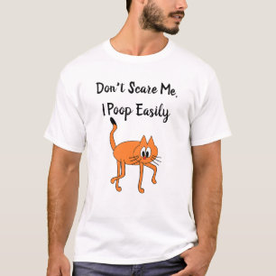 Camiseta Não faz o susto mim, tombadilho facilmente o Dia