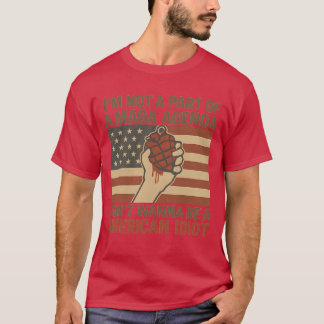 Camiseta Não faz parte de uma agenda do MAGA