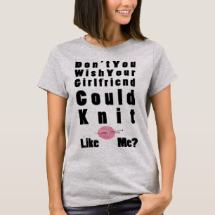 Camiseta Não faz você desejo que seu namorada poderia faz