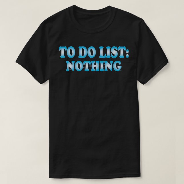Camiseta não fazer nenhuma lista (Frente do Design)