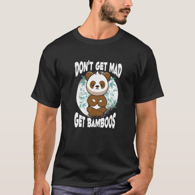 Camiseta Não fique bravo com a meditação de Bamboos (Frente)