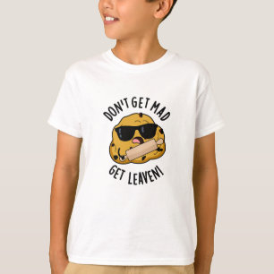 Camiseta Não fique bravo, deixe-me irritado.