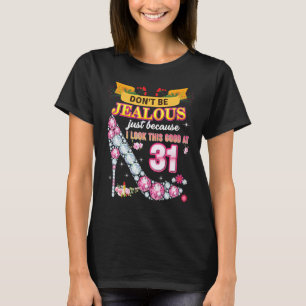 Camiseta Não fique com ciúmes só porque eu olho tão bem