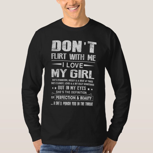Camiseta Não Flerte Comigo Eu Amo Minha Garota (Frente)