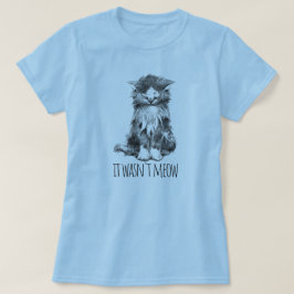 Camiseta Não Foi Eu Gatinho Fofo e Felpudo